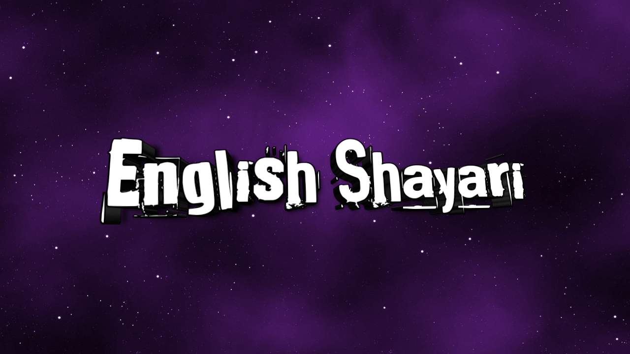 Read more about the article English Shayari