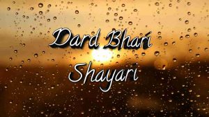 Read more about the article [906+] Dard Bhari Shayari in Hindi – दर्द भरी शायरी हिंदी में (2025)