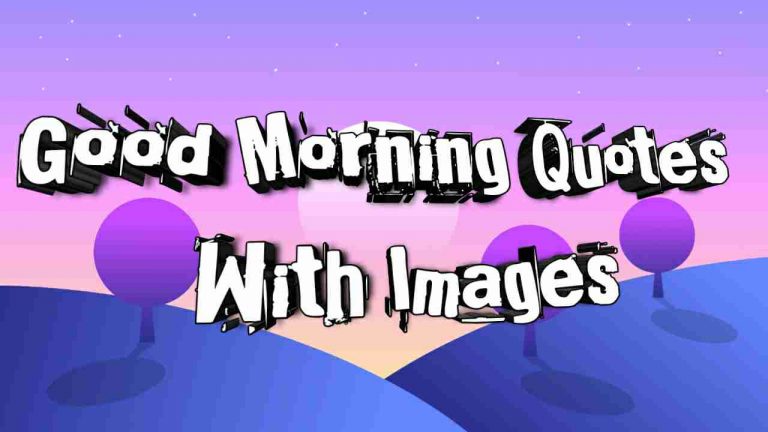 Good Morning Images With Quotes