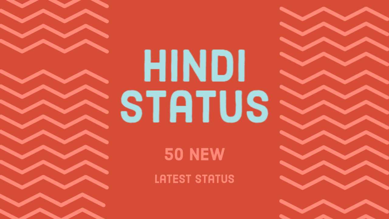 Read more about the article New Latest Best 50 Hindi Status